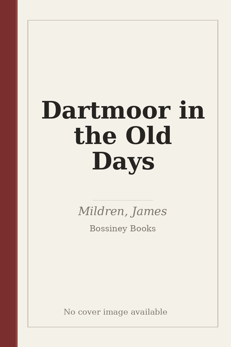 Dartmoor in the Old Days - no cover image available