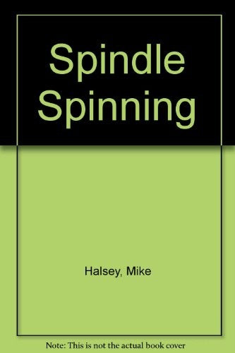 Spindle Spinning