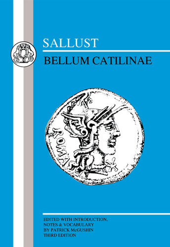 Sallust: Bellum Catilinae (Latin Texts)