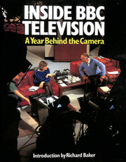 Inside B. B. C. Television: A Year Behind the Camera