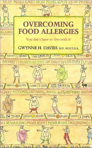 Overcoming Food Allergies: You Don't Have to Live with Them
