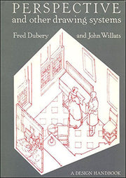 Perspective and Other Drawing Systems (Design Handbooks S.)