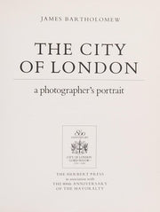 The City of London: A Photographer's Portrait