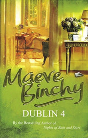 Maeve Binchy's Dublin Four