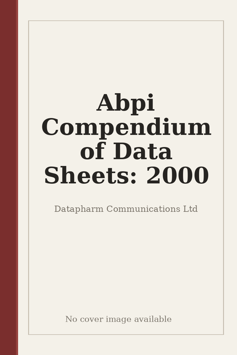 Abpi Compendium of Data Sheets: 2000 - no cover image available