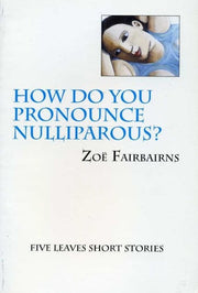 How Do You Pronounce Nulliparous?
