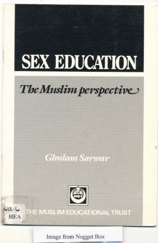 Sex Education: The Muslim Perspective