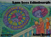 Sam Sees Edinburgh