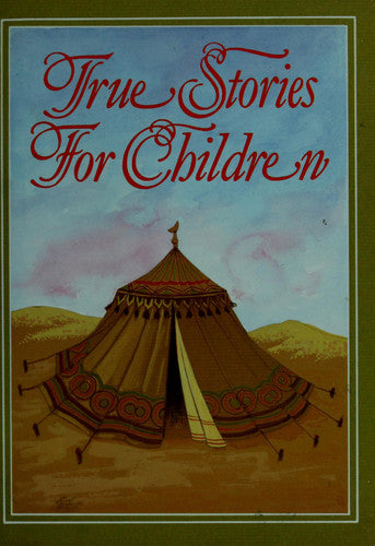 True Stories for Children