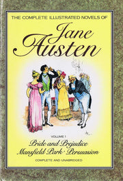 Pride and Prejudice, Mansfield Park, Persuasion (v. 1) (Complete Illustrated Novels)