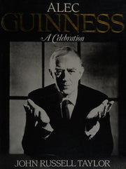 Alec Guinness: A Celebration