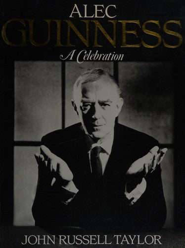 Alec Guinness: A Celebration