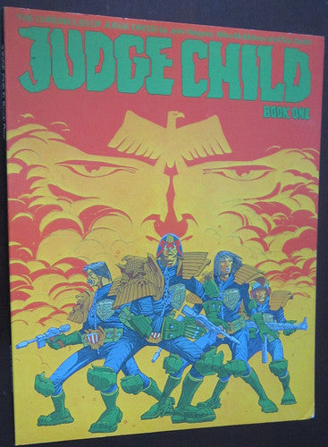 Judge Child: Pt. 1 (Chronicles of Judge Dredd S.)