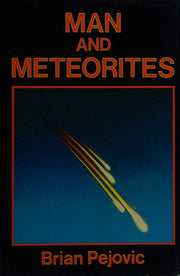 MAN AND METEORITES