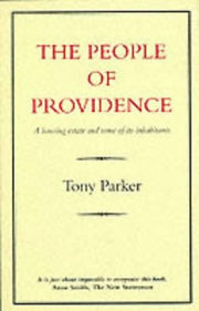 People of Providence: Housing Estate and Some of Its Inhabitants
