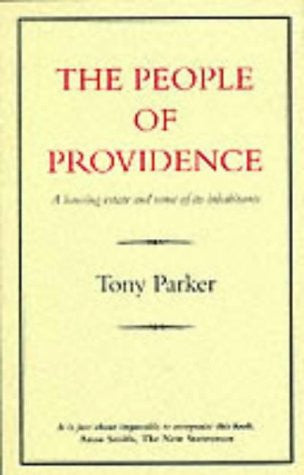 People of Providence: Housing Estate and Some of Its Inhabitants