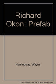 Richard Okon: Prefab