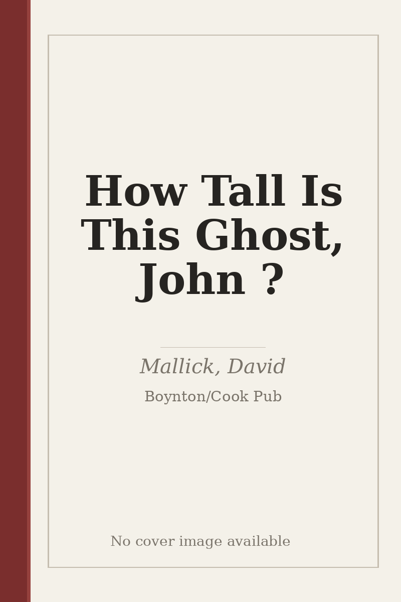 How Tall Is This Ghost, John ? - no cover image available