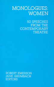 Monologues: Women. 50 Speeches from the Contemporary Theatre