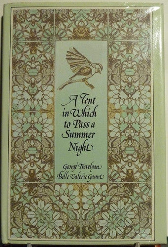 A Tent in Which to Pass a Summer Night