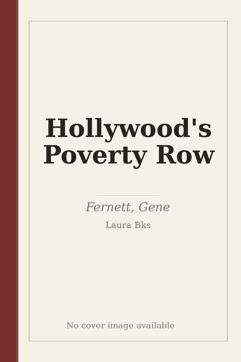 Hollywood's Poverty Row - no cover image available