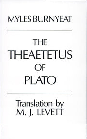 The Theaetetus of Plato (Hackett Classics)