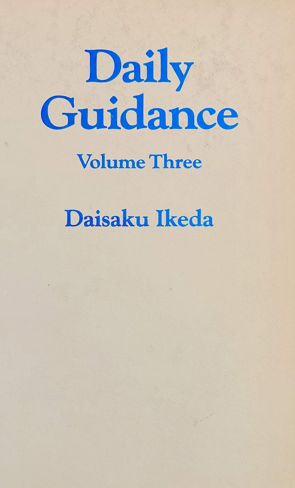 Daily Guidance, Volume Three