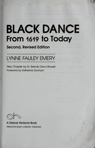 Black Dance: From 1619 to Today (A Dance horizons book)