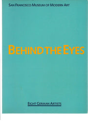 Behind the Eyes: Eight German Artists