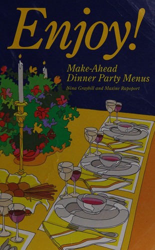 Enjoy!: Make-ahead Dinner Menus