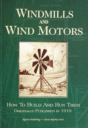 Windmills and Wind Motors