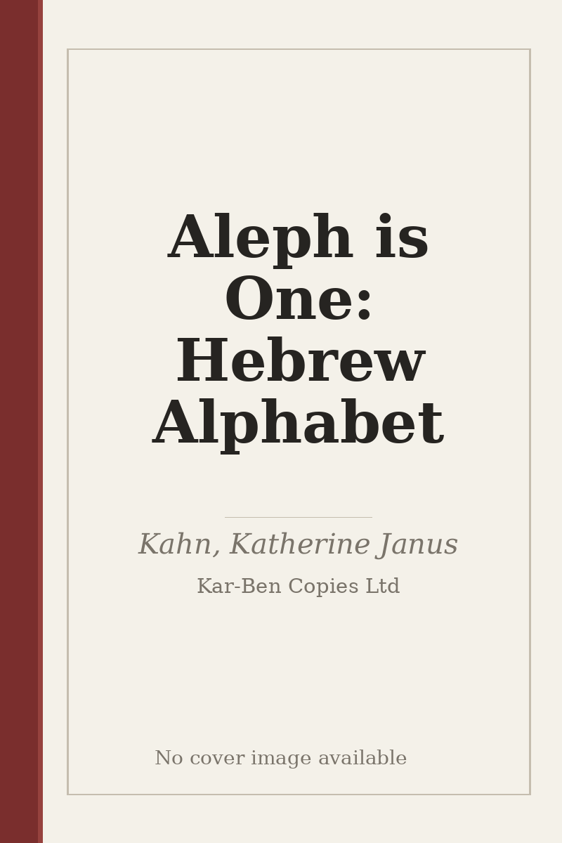 Aleph is One: Hebrew Alphabet - no cover image available