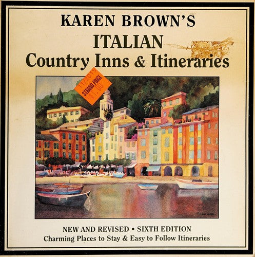 Karen Brown's Italian Country Inns and Itineraries