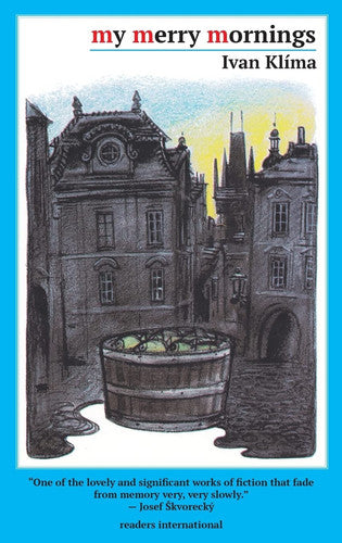 My Merry Mornings: Stories from Prague