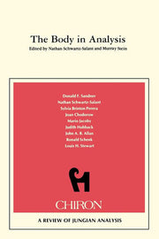 The Body in Analysis (Chiron clinical series)