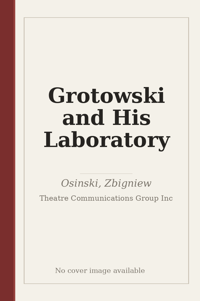Grotowski and His Laboratory - no cover image available