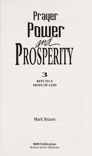 Prayer Power and Prosperity: Three Keys to a Move of God