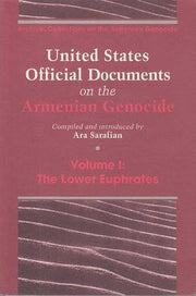 United States Official Documents on the Armenian Genocide: 1