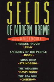 Seeds of Modern Drama (Applause Books)
