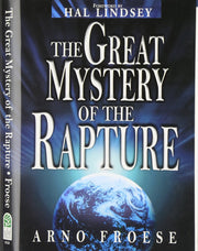 The Great Mystery of the Rapture