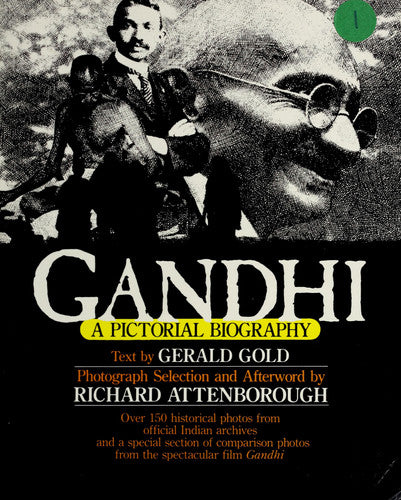 Gandhi: A Pictorial Biography
