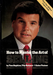 How to Master the Art of Selling