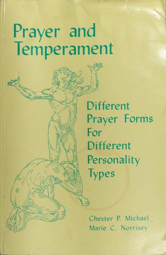 Prayer and Temperament: Different Forms for Different Personality Types