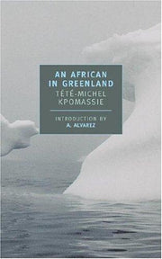 African in Greenland, An (New York Review Books Classics)