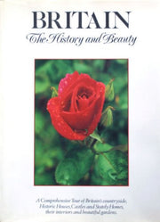 BRITAIN THE HISTORY AND BEAUTY