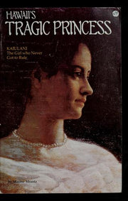 Hawaii's Tragic Princess (Hawaiiana Series)