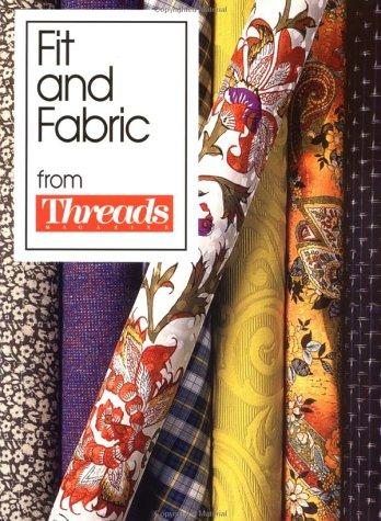 Fit and Fabric from "Threads" Magazine