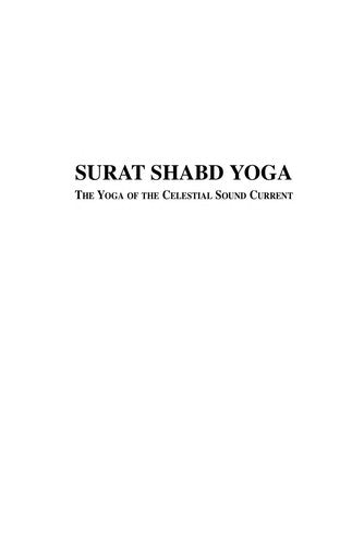 Surat Shabd Yoga by Kirpal Singh (2006-05-03)