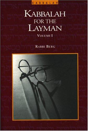 Kabbalah for the Layman: I: 001