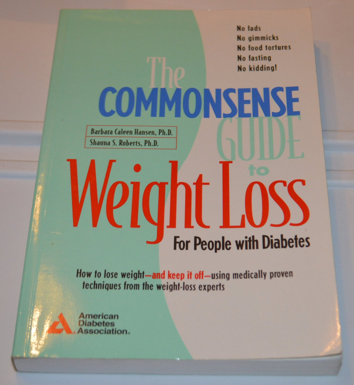 Your Common-sense Guide to Weight Loss